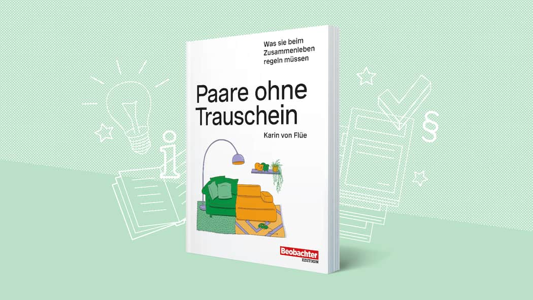 So bleibt die «wilde Ehe» zivilisiert Damit die «wilde Ehe» zivilisiert bleibt. Wer böse Überraschungen vermeiden möchte, sollte dieses Buch zu Rate ziehen.