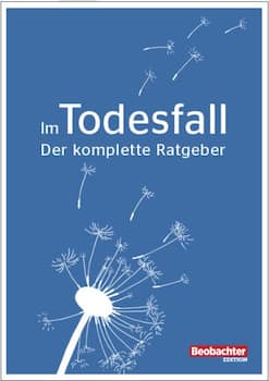 Im Todesfall – Der komplette Ratgeber für Angehörige